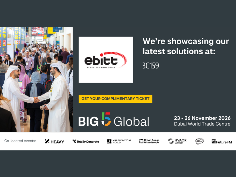 EBITT to Exhibit at Big 5 Global 2026 in Dubai